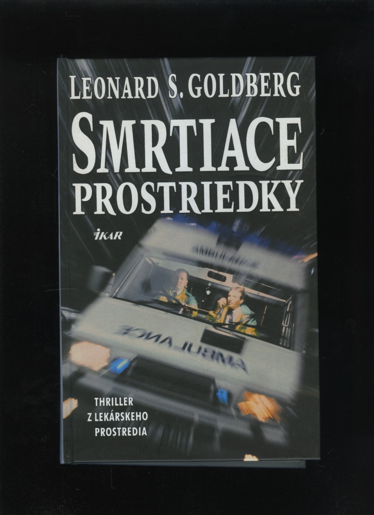 Smrtiace prostriedky (Leonard S. Goldberg)