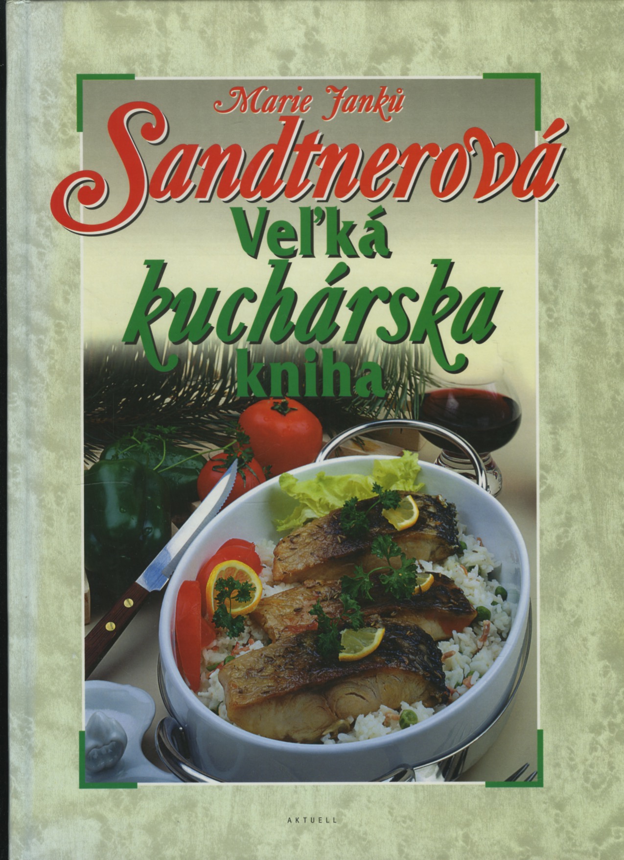 Velká kuchařská kniha (Marie Janků Sandtnerová)
