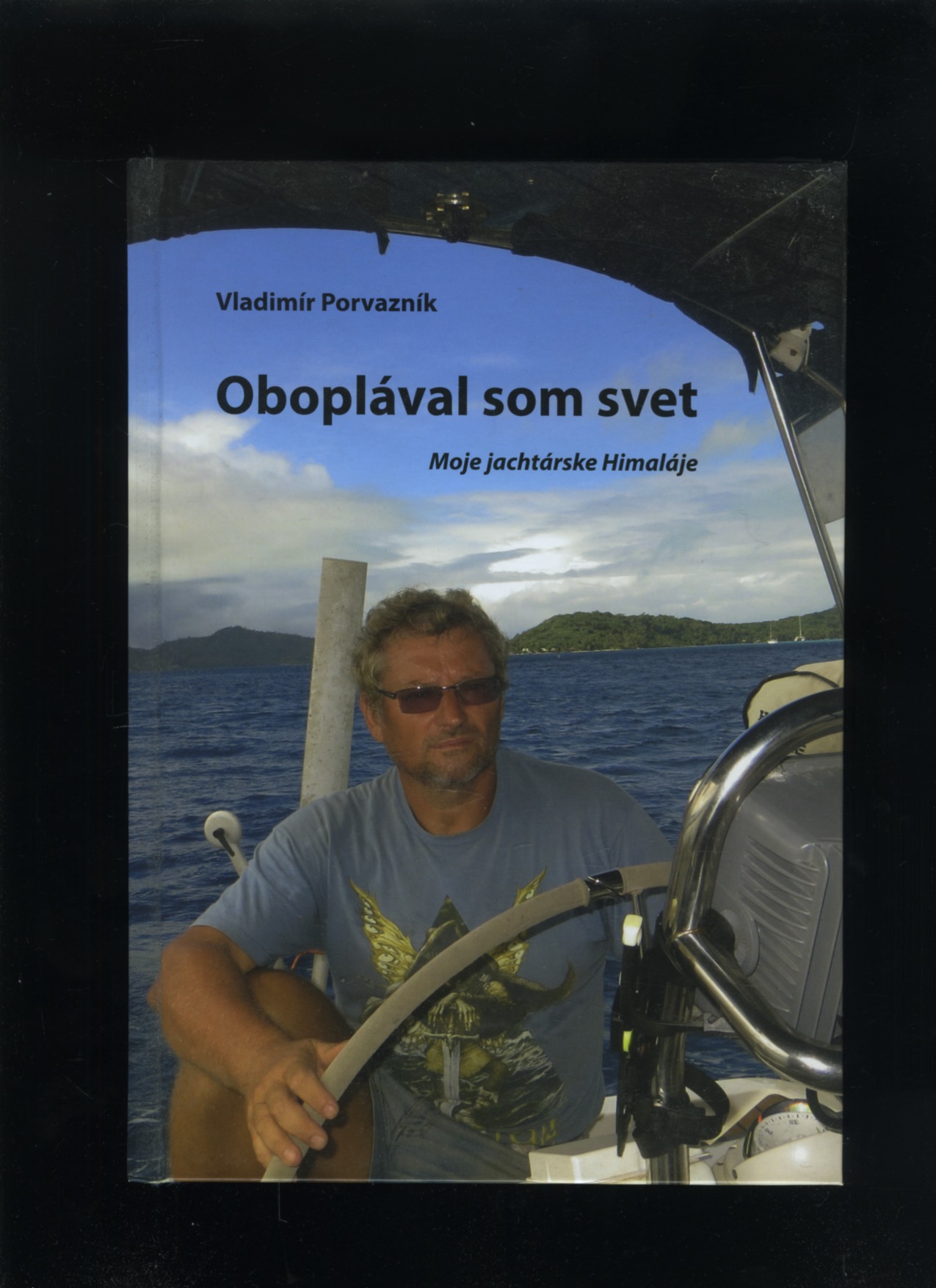 Oboplával som svet (Vlado Porvazník)