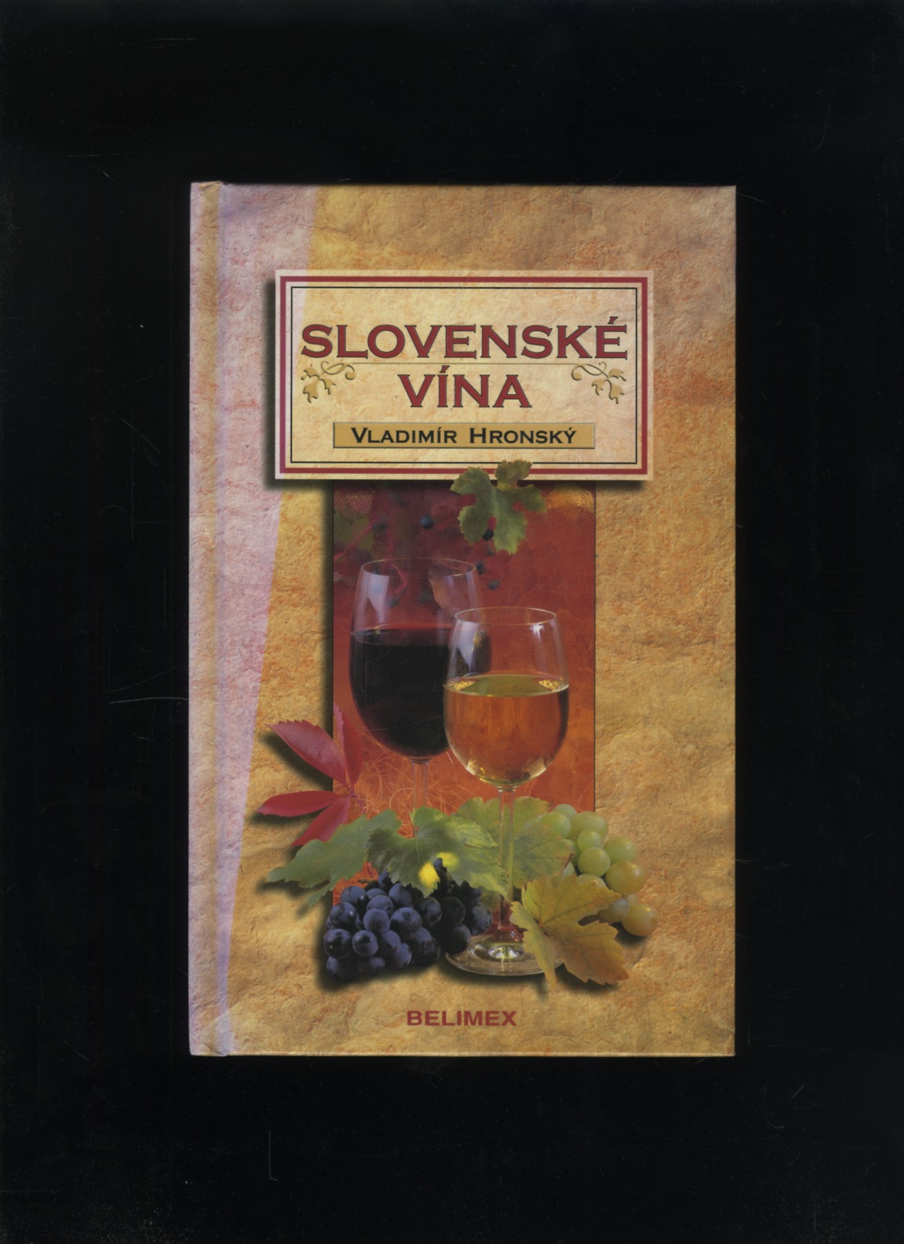 Slovenské vína (Vladimír Hronský)