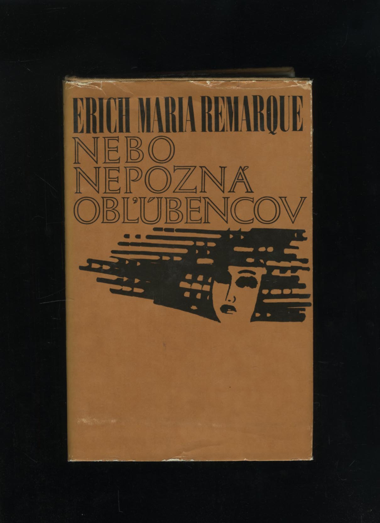 Nebo nepozná obľúbencov (Erich Maria Remarque)