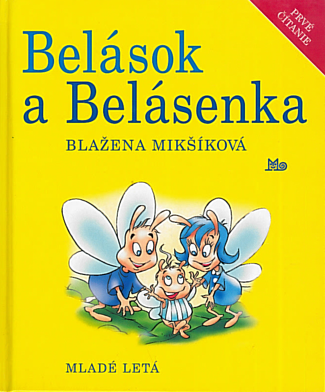 Belások a Belásenka (Blažena Mikšíková)
