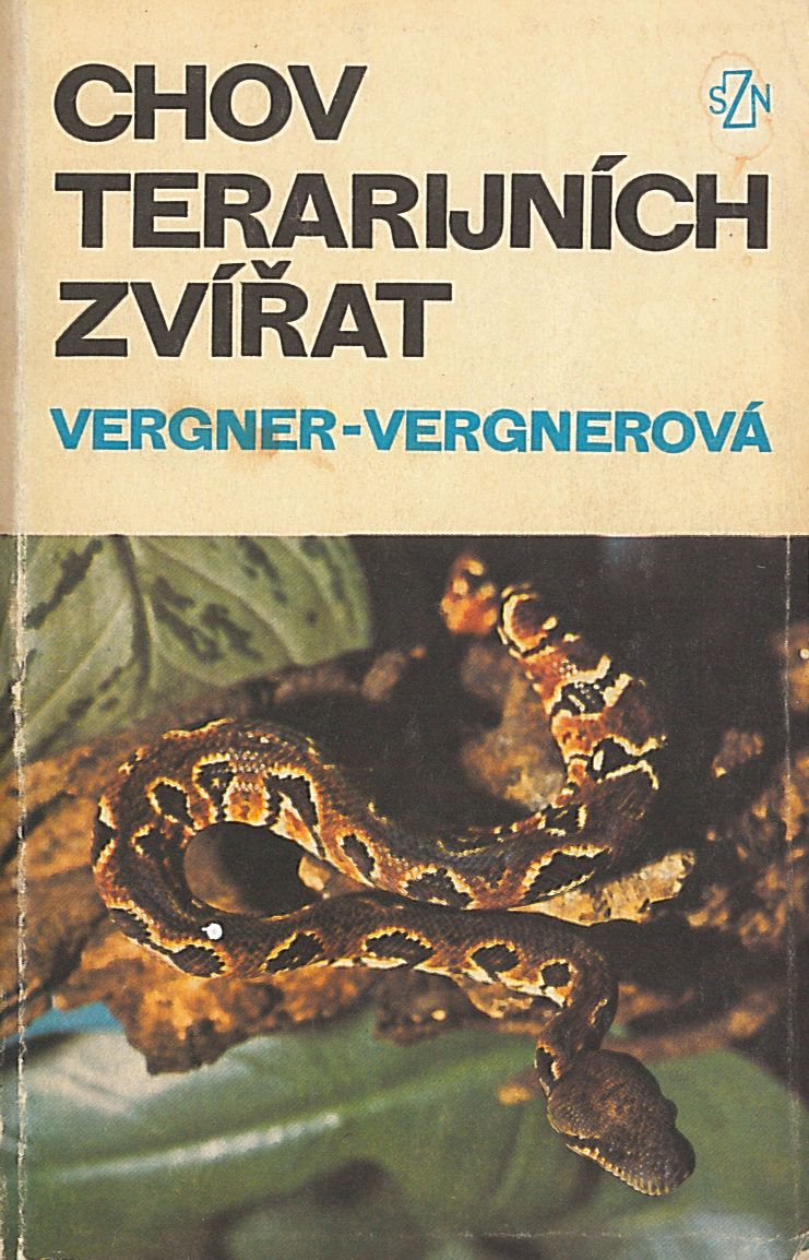 Chov terarijních zvířat (Jiří Vergner, Olga Vergnerová)