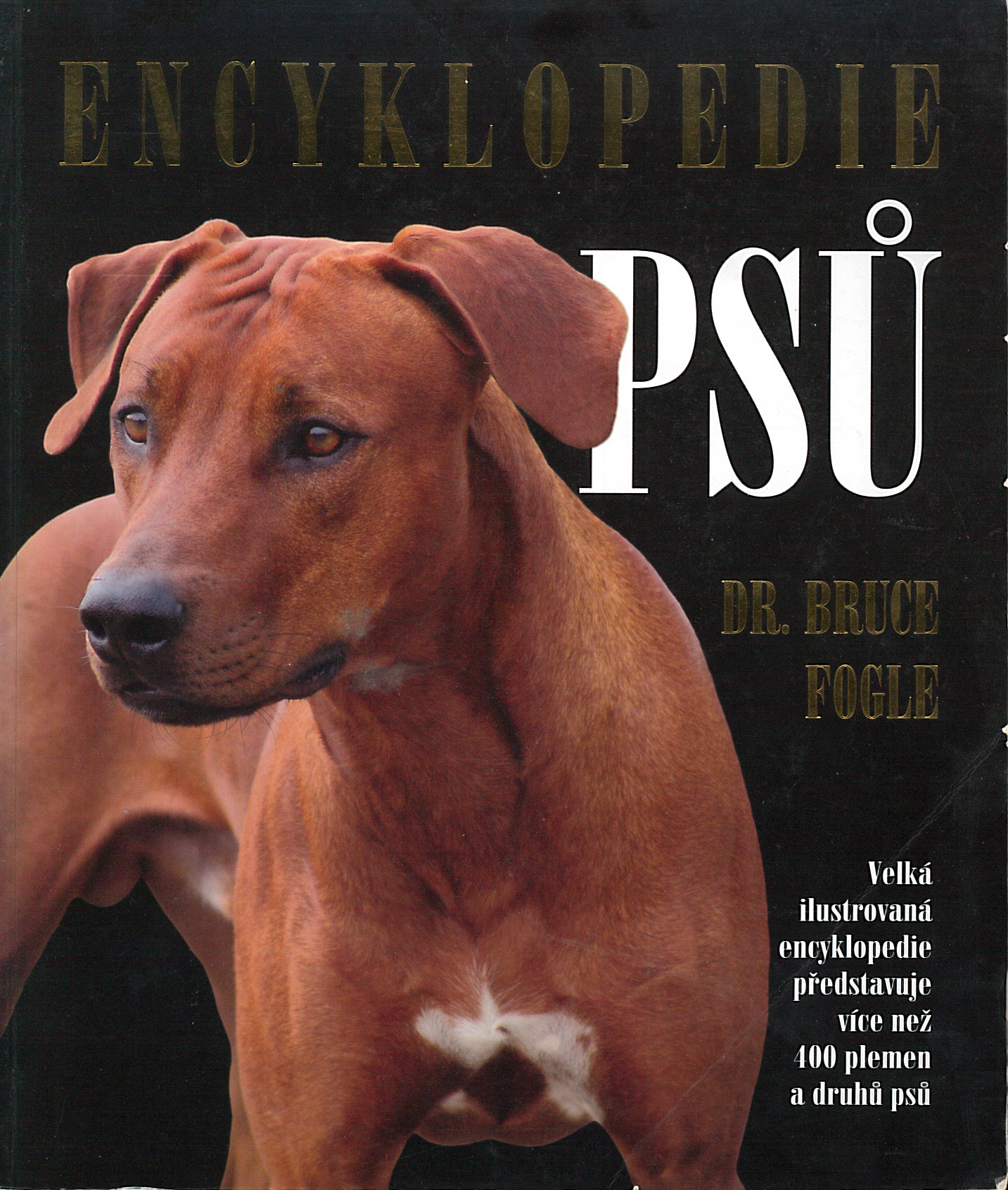 Encyklopedie psů (Bruce Fogle)