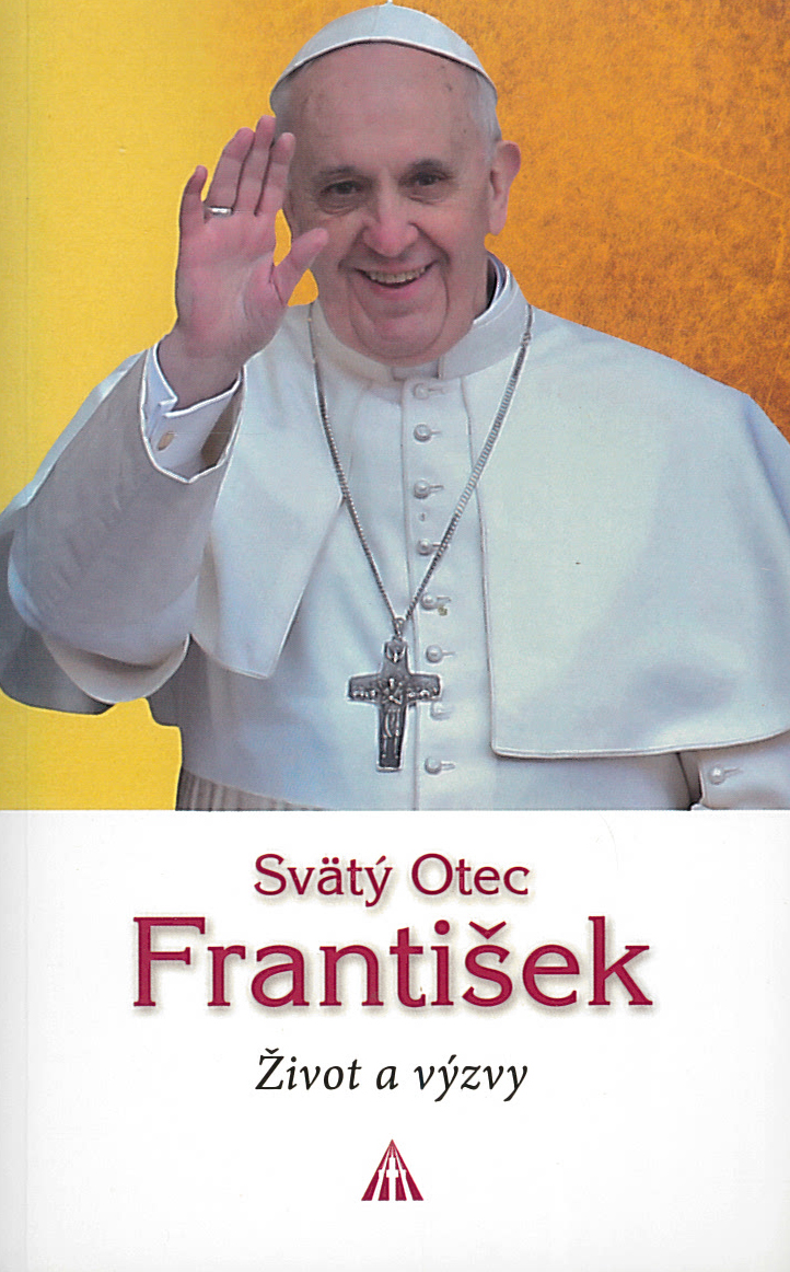 Svätý Otec František - Život a výzvy (Savatteri Gaetano)