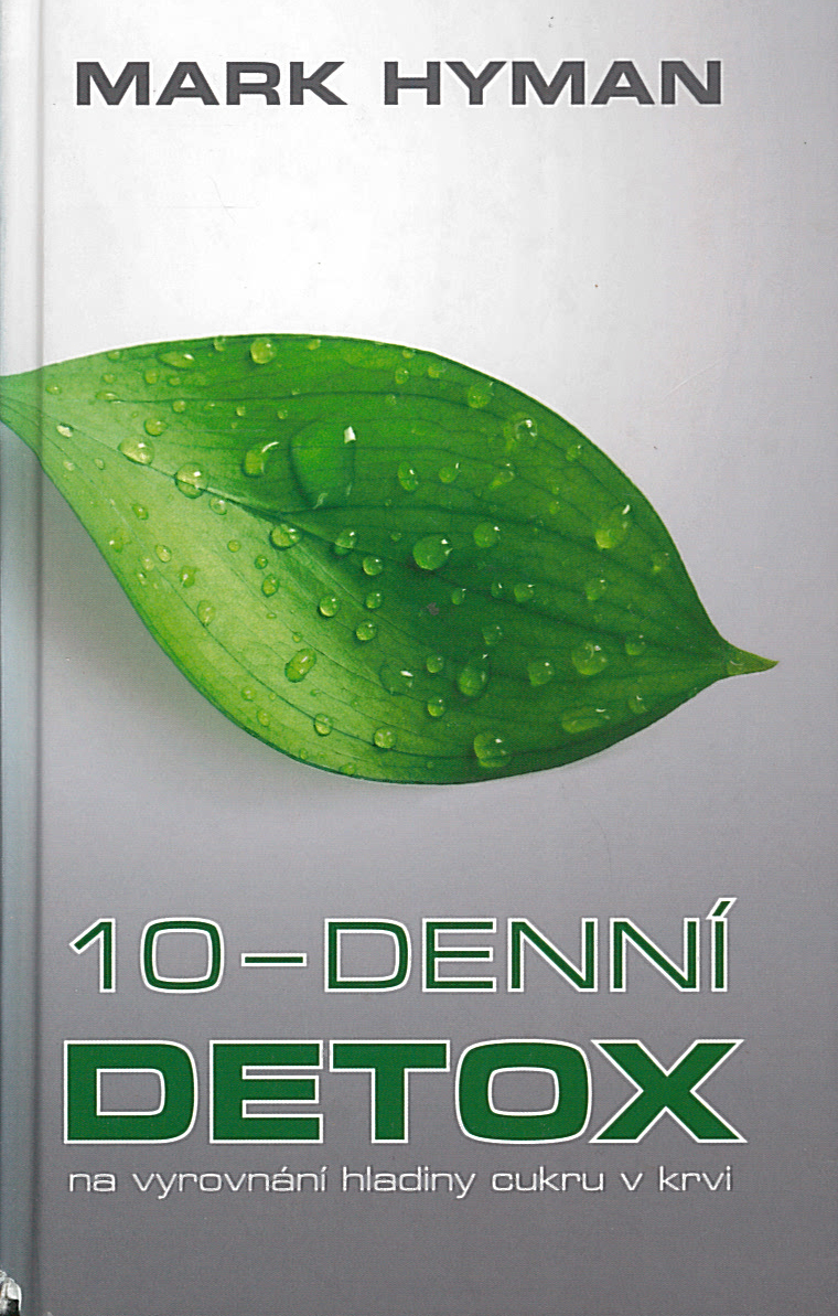 10-denní detox (Mark Hyman)