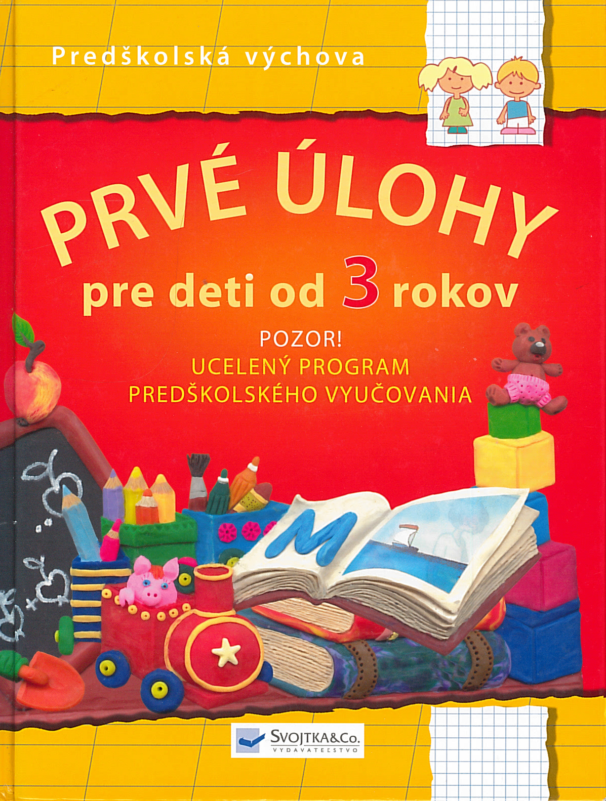 Prvé úlohy pre deti od 3 rokov