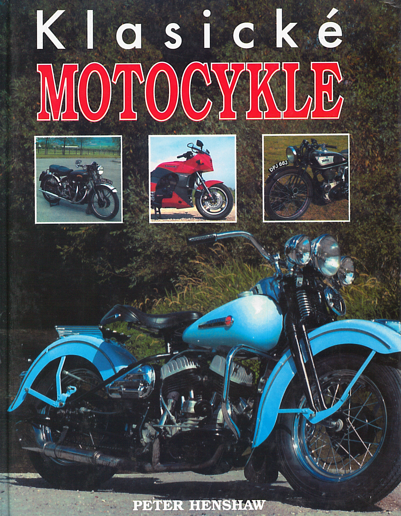 Klasické motocykle (Peter Henshaw)