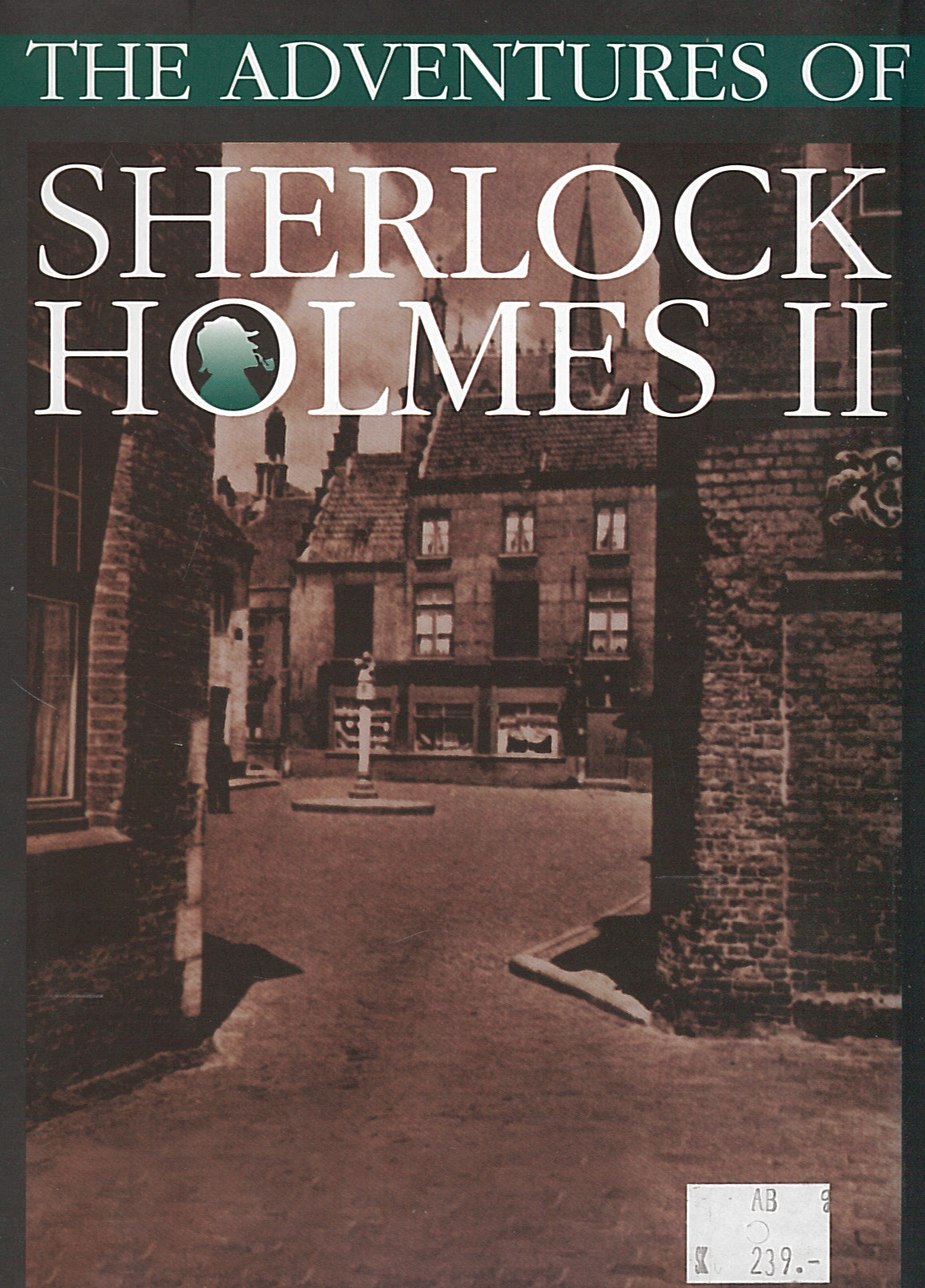 Dobrodružstvá Sherlocka Holmesa II. (Arthur Conan Doyle)