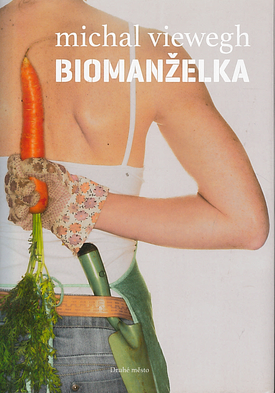 Biomanželka (Michal Viewegh)