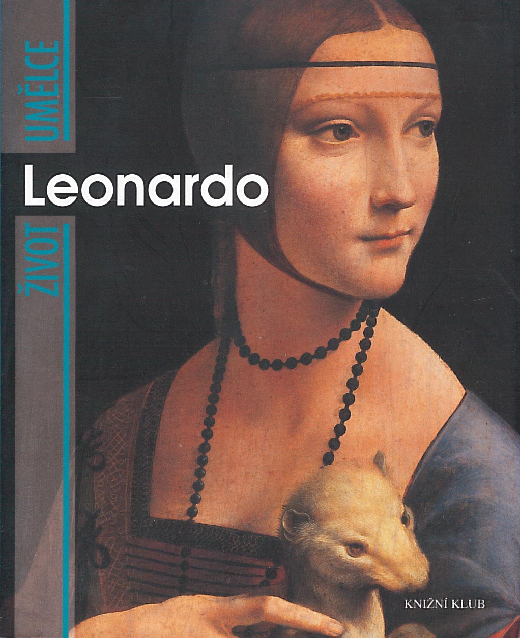 Život umělce: Leonardo (Enrica Crispino)