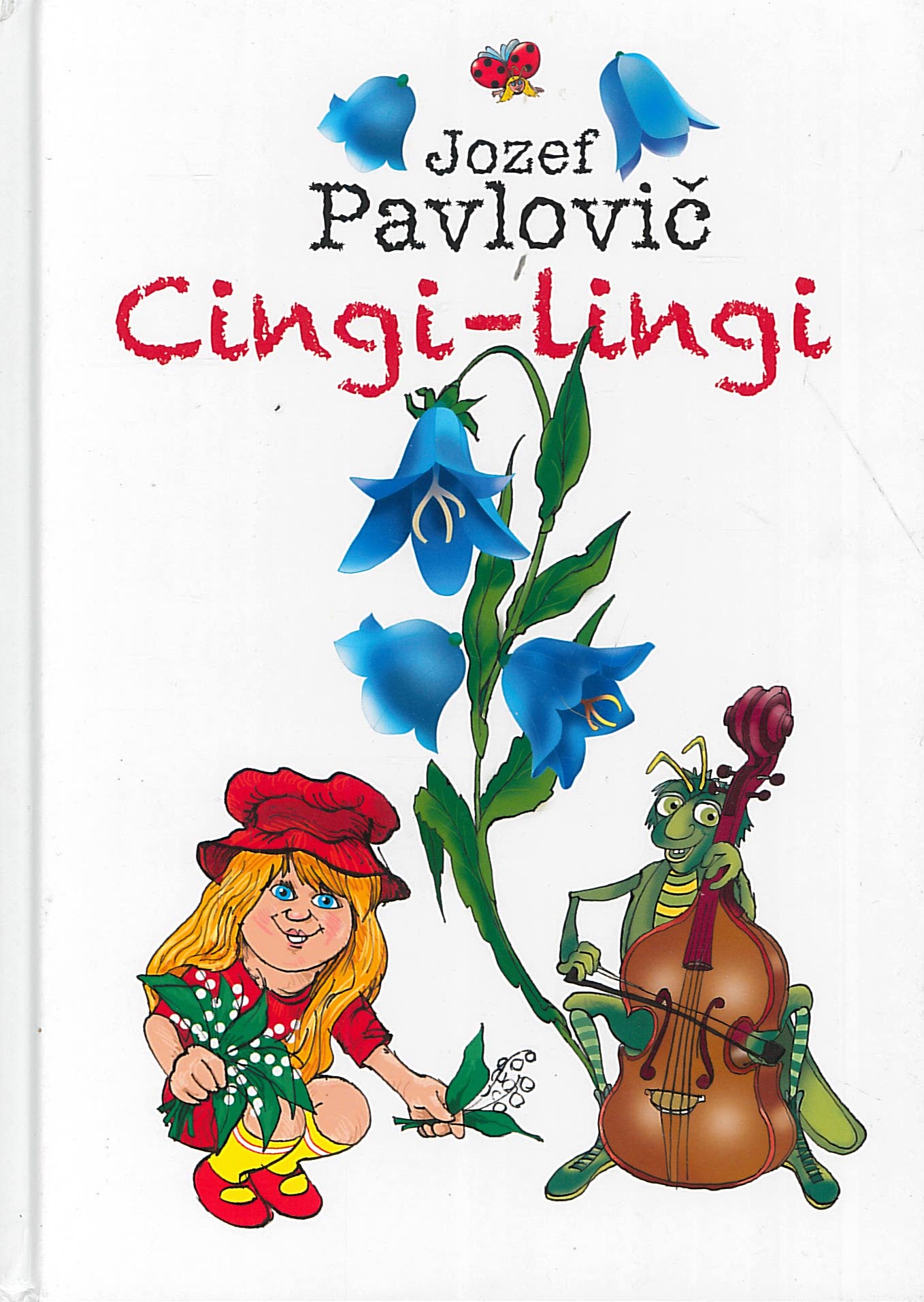 Cingi-lingi (Jozef Pavlovič)