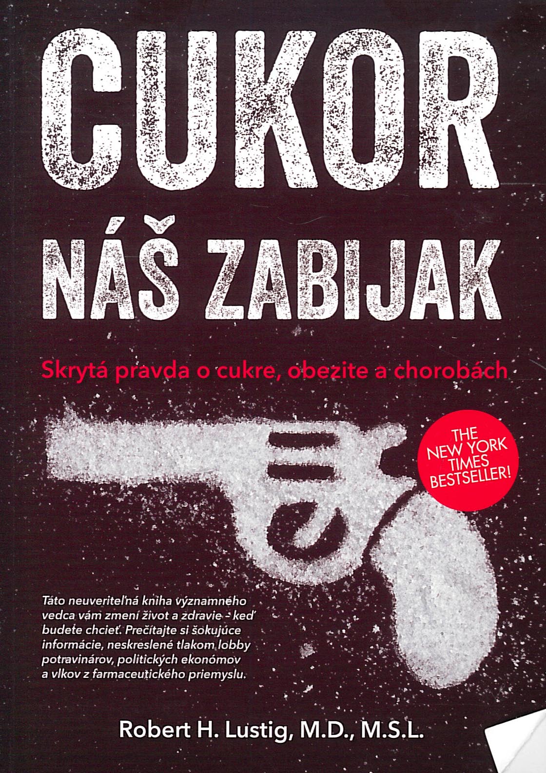 Cukor - náš zabijak (Robert H. Lustig)