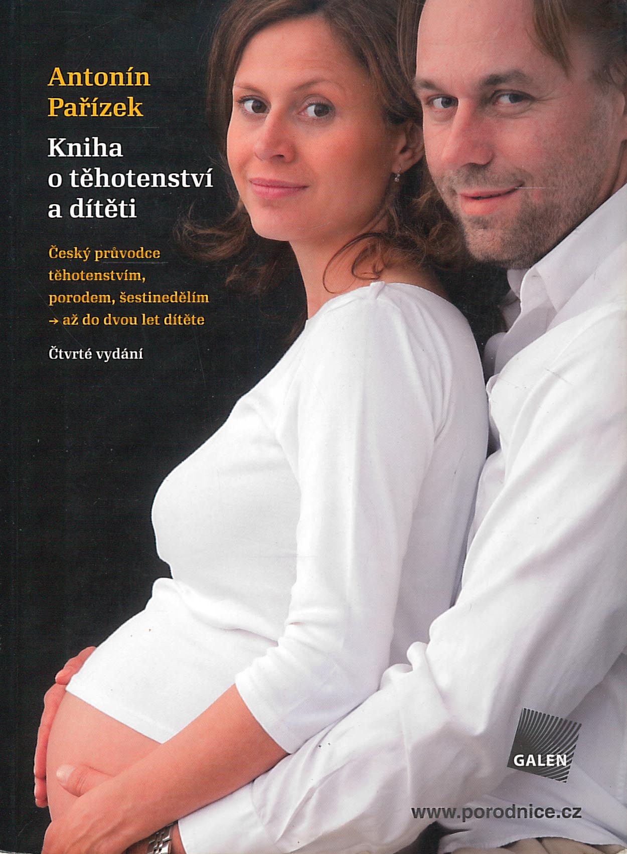 Kniha o těhotenství a dítěti (Antonín Pařízek)