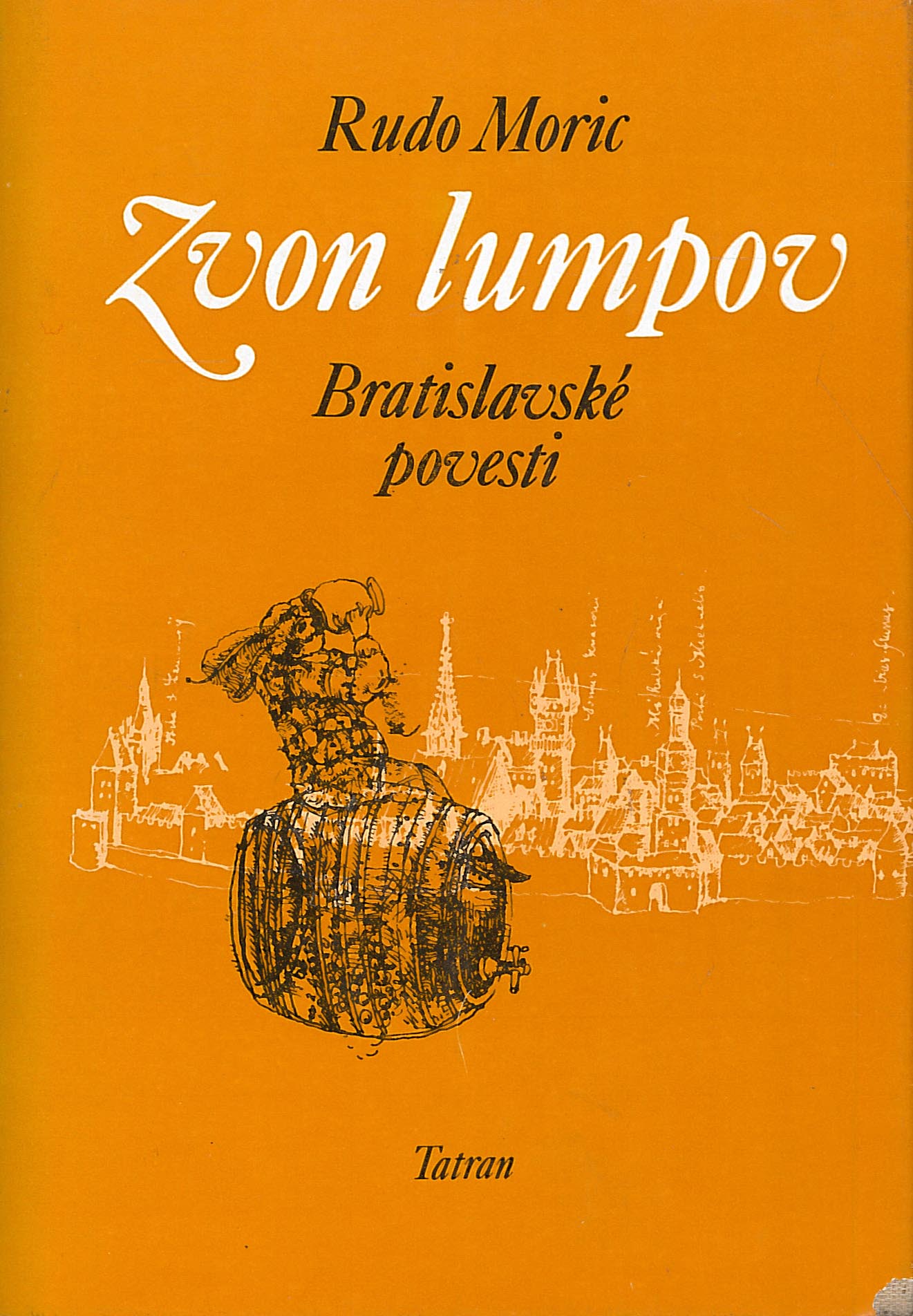 Zvon lumpov (Rudo Moric)