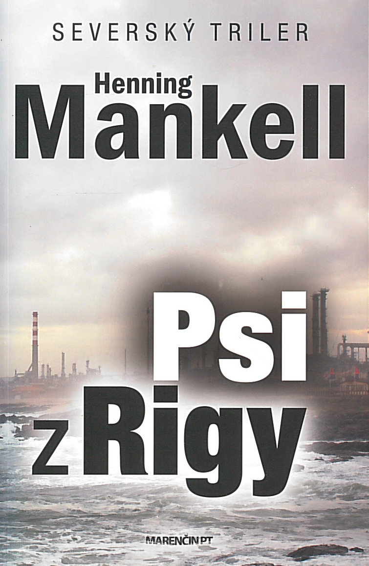 Psi z Rigy (Henning Mankell)