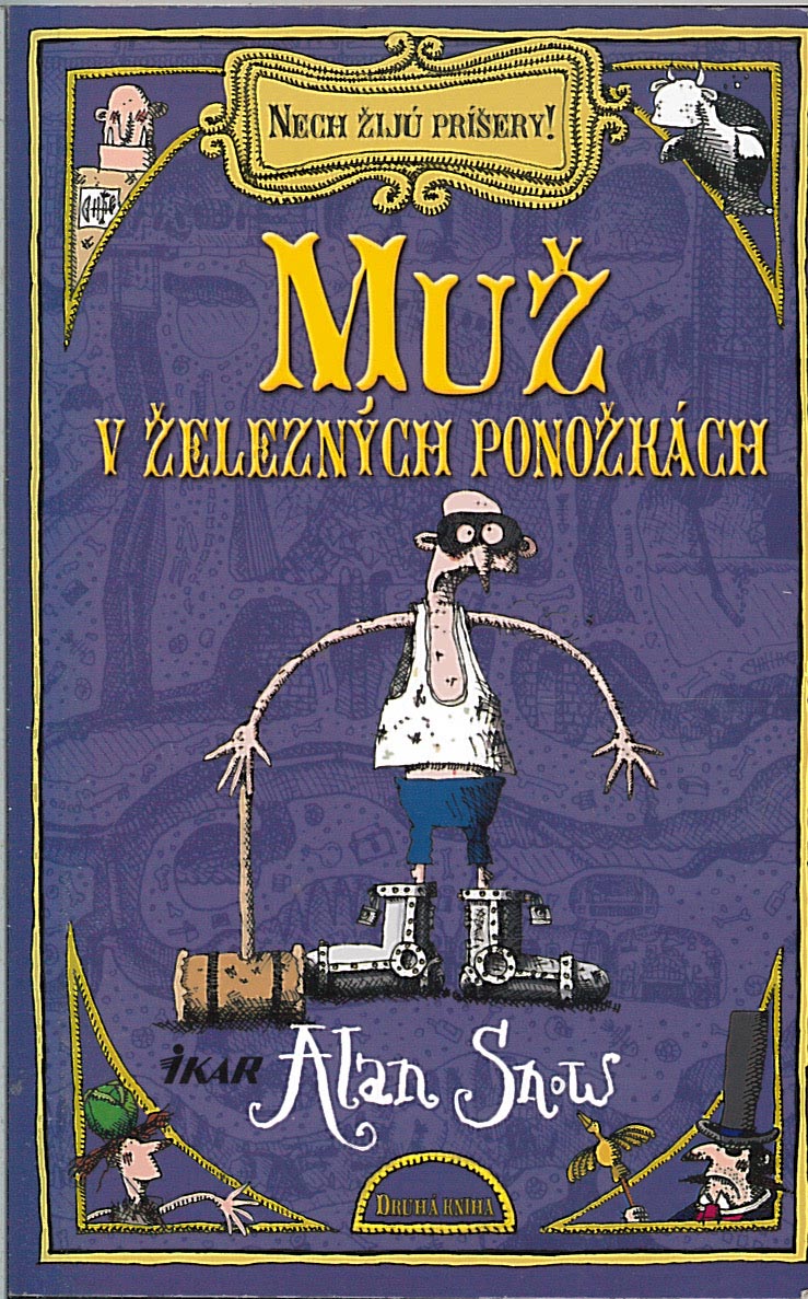 Muž v železných ponožkách (Alan Snow)