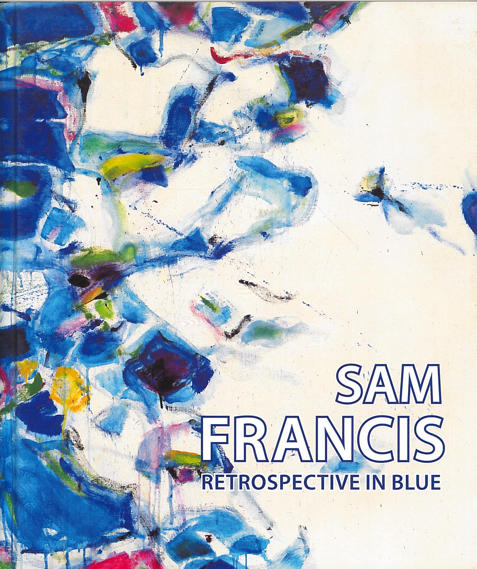 Sam Francis: Retrospective in blue