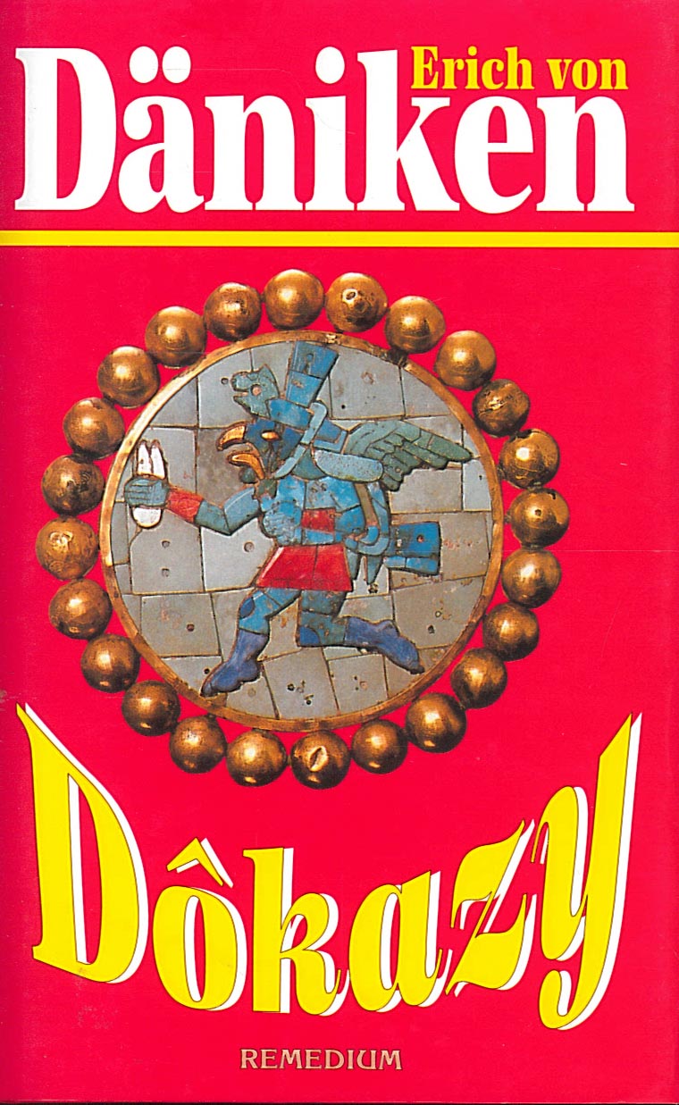 Dôkazy (Erich von Däniken)