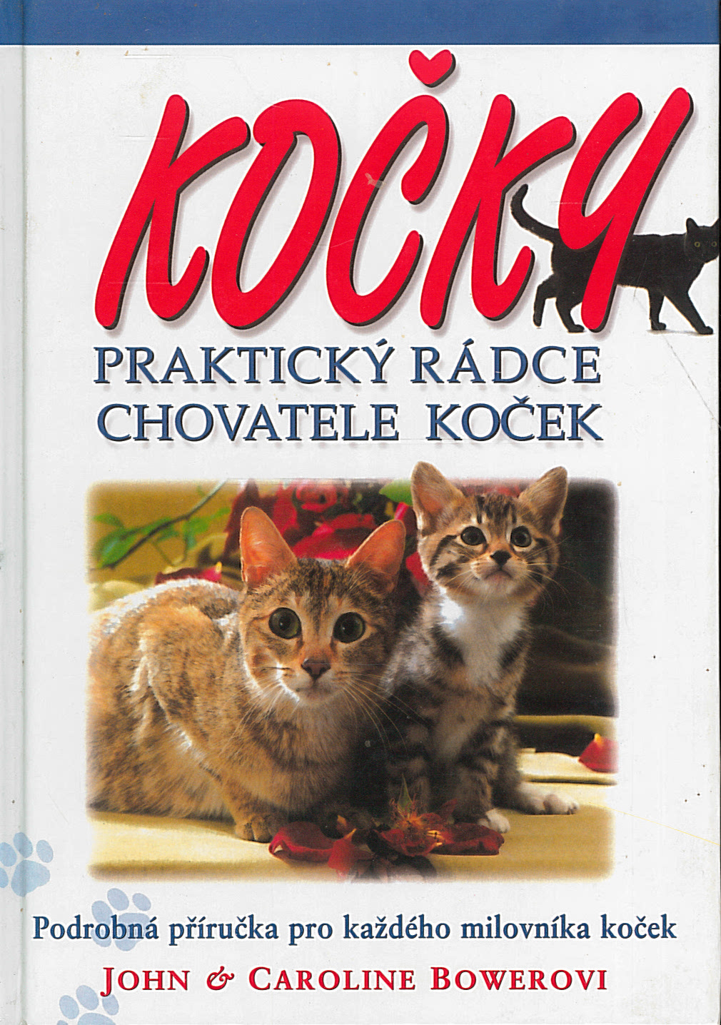 Kočky (Caroline Bower, John Bower)
