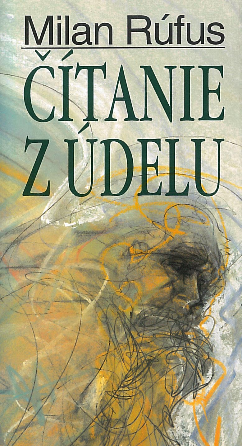 Čítanie z údelu (Milan Rúfus)