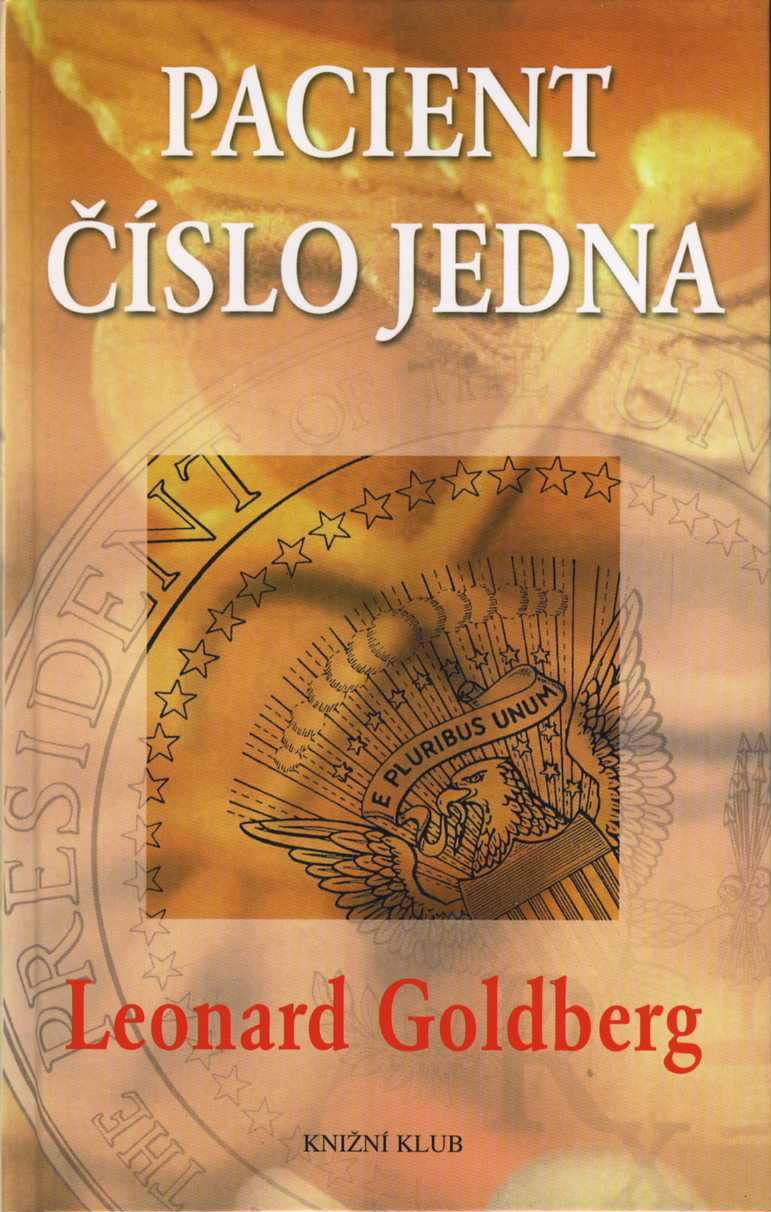 Pacient číslo jedna (Leonard Goldberg)