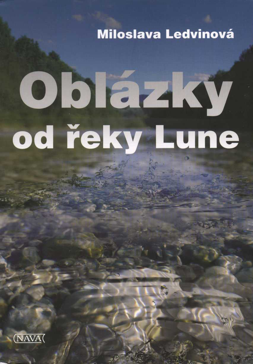 Oblázky od řeky Lune (Miloslava Ledvinová)