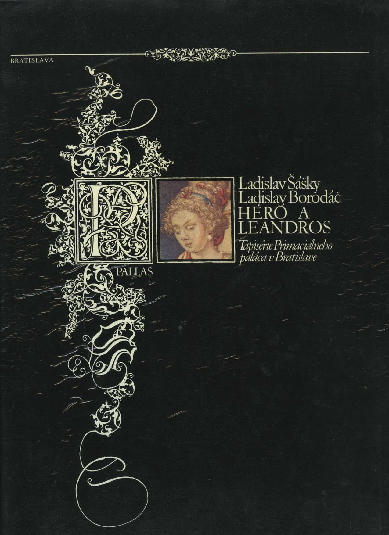 Héró a Leandros (Ladislav Šášky, Ladislav Borodáč)